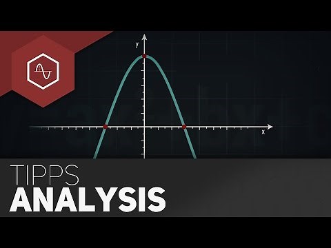 ANALYSIS Tips for the MATHS Abitur