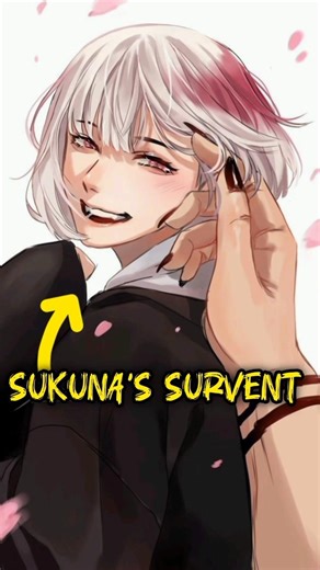 sukuna's survent.