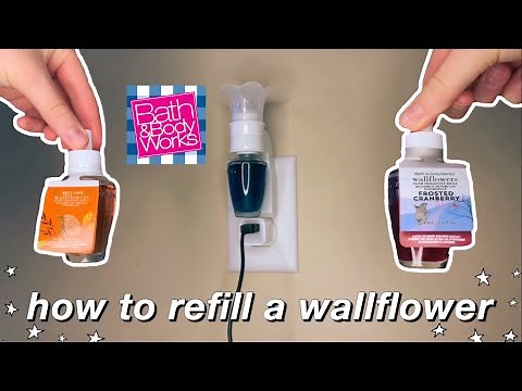 How To Refill a Wallflower from Bath & Body Works