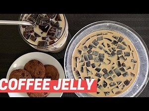 Coffee Jelly | How to make Coffee Jelly