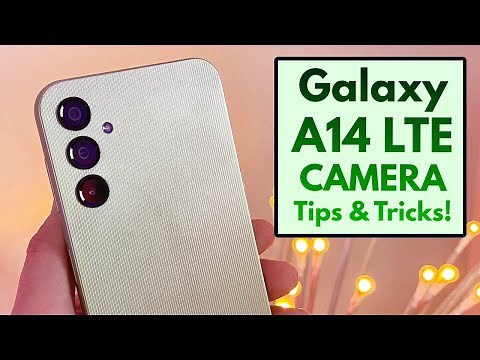 Samsung Galaxy A14 (4G/LTE) - Camera Tips & Tricks!