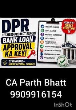 Bank ko impress karna hain? DPR samjho , DPR = Detailed Project Report