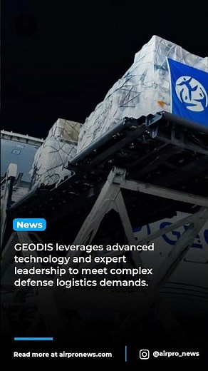 GEODIS Expands Aerospace and Defense Logistics Amid Rising Global Spending