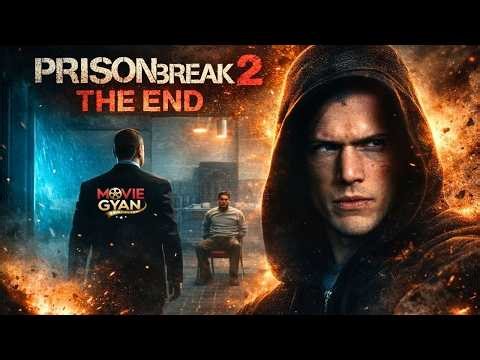 Prison Break Season 2 The End | Duniya Ki Sabse Khatarnak Jail Pahonch Gaye
