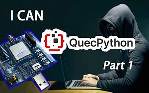 QuecPython Part1: QpyCOM