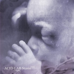 Acid Lab - Stasis EP