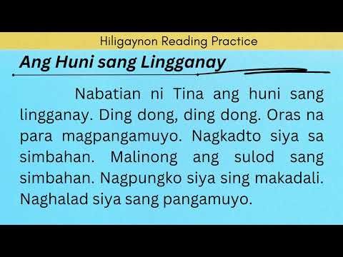 Huni sang Lingganay | Hiligaynon/Ilonggo Reading Practice | LEARN HILIGAYNON #Ilonggo #hiligaynon