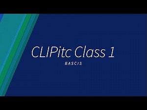 02/22/2022 CLIPitc Class 1- Basics