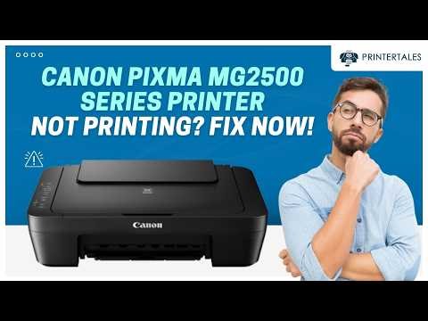 Fix Canon PIXMA MG2500 Printer Not Printing (Series MG2500, MG2570, MG2577) Issue (All Models)