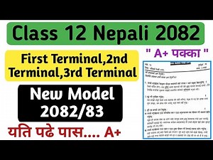 Class 12 Nepali Model Questions Paper 2082| NEB Class 12 Nepali Model Questions Solution 2082 New