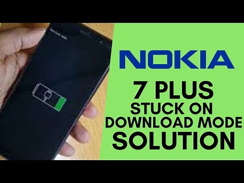 NOKIA TA-1046 DOWNLOAD MODE ONLY | NOKIA 7 Plus STUCK ON DOWNLOAD MODE Android One _SOLUTION