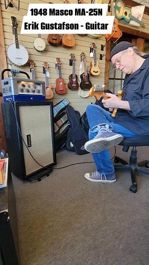 Erik Gustafson playing my Toms-Amps.com 1948 Masco MA-25N. | Toms-Amps.com