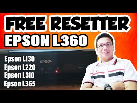 HOW TO RESET EPSON L360 || FREE RESETTER
