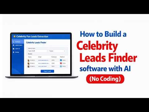 How to Create a Celebrity Leads Finder Software with AI