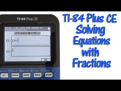 TI 84 Plus CE Solving Equations with Fractions