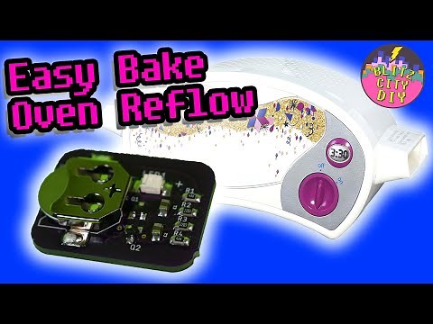 Can You Use an Easy Bake Oven for Reflow Soldering? 🔥