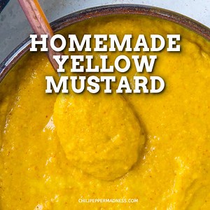 3K views · 116 reactions | With this homemade yellow mustard recipe, you’ll never need to buy overprocessed yellow mustard again. All you need is mustard powder, water, vinegar, and a few other optional ingredients. Homemade is the BEST! GET the RECIPE: https://www.chilipeppermadness.com/recipes/homemade-yellow-mustard/ | Chili Pepper Madness - Recipes & More from a Gourmet Chilihead | Facebook