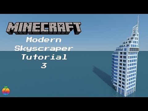 Minecraft - Modern Skyscraper Tutorial #3 (Apartment Building)