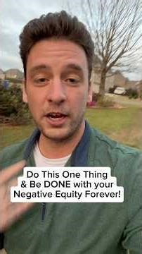 The Fastest Way to Erase Negative Equity