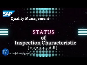 SAP QM | Inspection Characteristic Status | SAP S/4HANA Quality Management