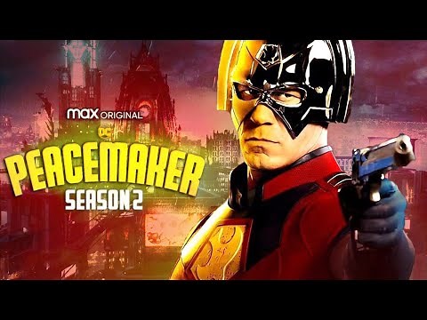 PEACEMAKER Season 2 Teaser (2023) With John Cena & Jennifer Holland