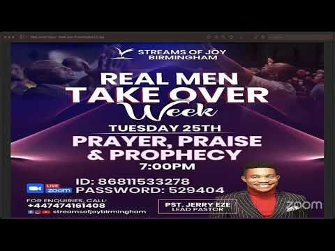 PRAYER PRAISE AND PROPHECY || REAL MEN TAKE OVER WEEK || 25TH NOVEMBER 2025