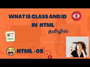 what are class and id's in html | Web development | | HTML Tutorial for Beginners in Tamil #html5