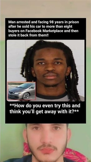 Facebook Marketplace Scam: He Sold His Car 8+ Times… Then Stole It Back 😳 (98 Years Prison!)
