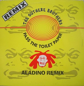 The Outhere Brothers - Pass The Toilet Paper (Remix)