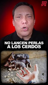 No lancen Perlas a los Cerdos - Respuestas | José Luis Terán