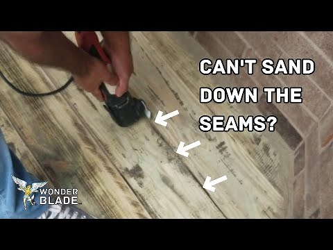 How to Sand Deck Seams and Wood in Tight Corners - WonderBlade™
