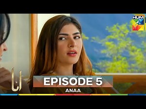 Anaa Episode 5 | Long Version