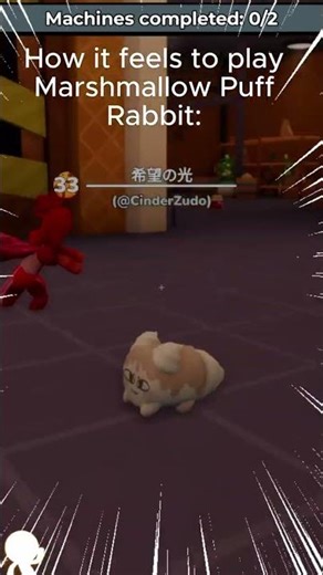 How it feels to play the Puffy Rabbit Marshmallow