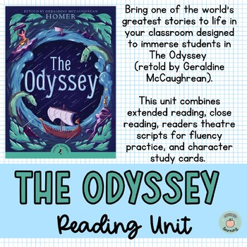 The Odyssey Reading Unit - Yrs 5-7 - Close Reading, Writer's Craft, Fluency