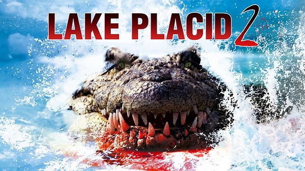 Lake Placid 2 (2007)