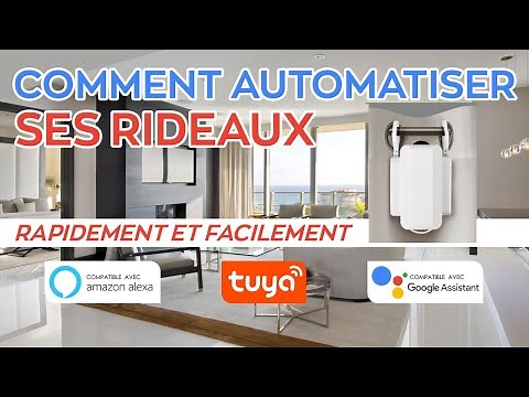 COMMENT AUTOMATISER SES RIDEAUX AVEC ZEMISMART (TUYA, SMART LIFE , GOOGLE HOME, AMAZON ALEXA)