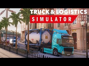 Truck and Logistics Simulator - PS4/5 / XBOX / Steam / iOS / Android Gameplay