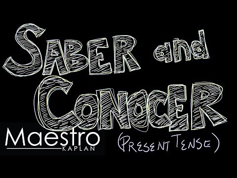When to use SABER and CONOCER in the present indicative