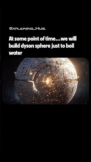 A Civilization That Uses an Entire Star ⚡ #dysonsphere #space #science