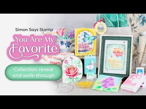 FULL Reveal! Simon Says Stamp “You Are My Favorite” Collection 🌟