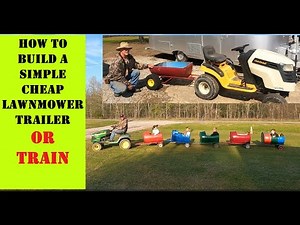 KIDS WILL LOVE THESE / CHEAP LAWNMOWER TRAILER BUILD / LAWNMOWER TRAIN FOR THE GRAND KIDS