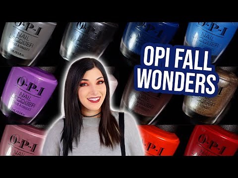 OPI Fall Wonders Nail Polish Collection 2022 Swatch and Review || KELLI MARISSA