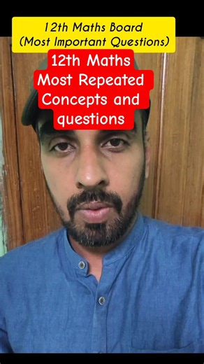 Class 12 Maths Board – ये Questions Exam में जरूर आते हैं 🔥#12thMaths #Class12Maths #MathsBoardExam