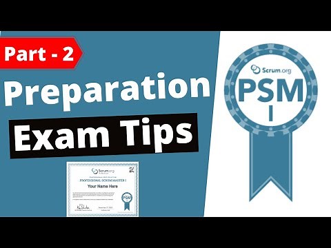 PSM 1 | Professional Scrum Master 1 Certification - Preparation, Exam Experience & Tips (Part - 2)