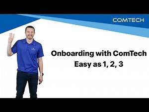 Onboarding with ComTech - Easy as 1, 2, 3