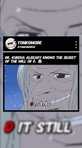 👀 Dr. Kureha knew the truth about the "D" all along...
