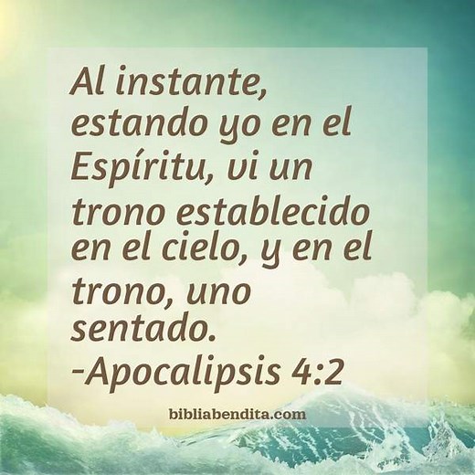 Explicación Apocalipsis 4:2. 'Al instante, estando yo en el Espíritu, vi un trono establecido en el cielo, y en el trono, uno sentado.' - BibliaBendita