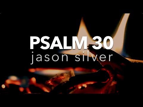 🎤 Psalm 30 Song - A Heart's Cry from a Dark Place