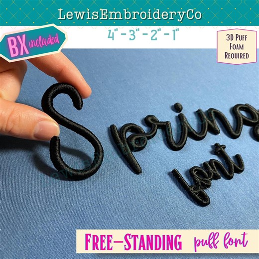 Free-Standing Script 3D Puff, Machine Embroidery Font - With BX - (PDF Tutorial Included)