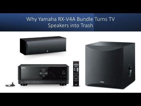 Why Yamaha RX-V4A Bundle Turns TV Speakers into Trash